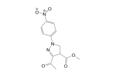 methyl 3-acetyl-1-(4-nitrophenyl)-4,5-dihydro-1H-pyrazole-4-carboxylate