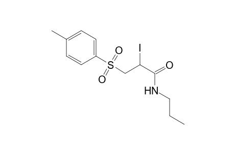N-Propyl-2-iodo-3-(4-tolyl-sulfonyl)-propionamide