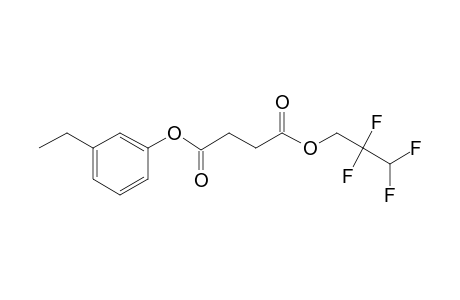 Succinic acid, 2,2,3,3-tetrafluoropropyl 3-ethylphenyl ester