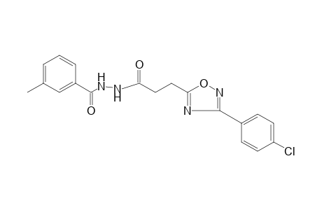 1-{3-[3-(p-chlorophenyl)-1,2,4-oxadiazol-5-yl]propionyl}-2-(m-toluoyl)hydrazine