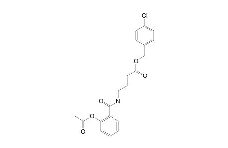 4-(2-ACETOXYBENZOYLAMINO)-BUTYRIC-ACID-PARA-CHLORO-BENZYLESTER