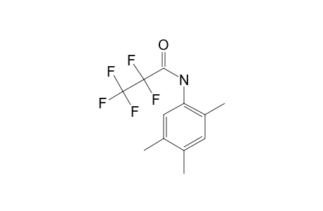 2,4,5-Trimethylaniline, N-pentafluoropropionyl-