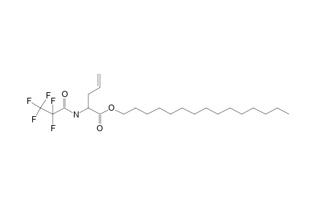 D-Allylglycine, N-pentafluoropropionyl-, pentadecyl ester