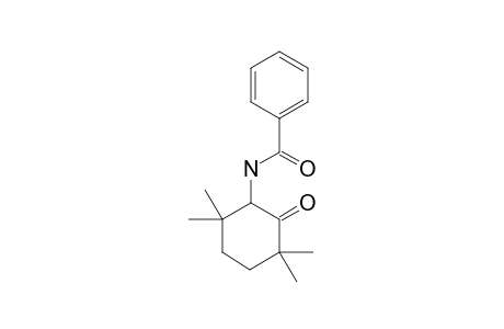 6-BENZOYLAMINO-2,2,5,5-TETRAMETHYLCYCLOHEXANONE