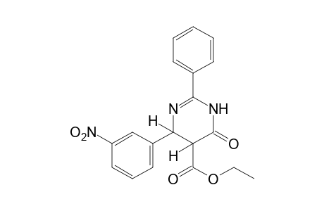 4-(m-nitrophenyl)-6-oxo-2-phenyl-1,4,5,6-tetrahydro-5-pyrimidinecarboxylic acid, ethyl ester