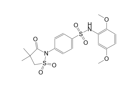 benzenesulfonamide, N-(2,5-dimethoxyphenyl)-4-(4,4-dimethyl-1,1-dioxido-3-oxo-2-isothiazolidinyl)-