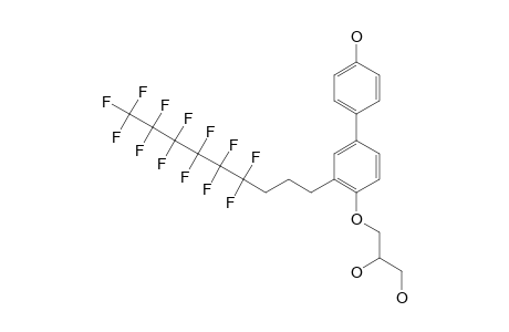 3-[4'-HYDROXY-3-(1H,1H,2H,2H,3H,3H-PERFUORONONYL)-BIPHENYL-4-YLOXY]-PROPANE-1,2-DIOL