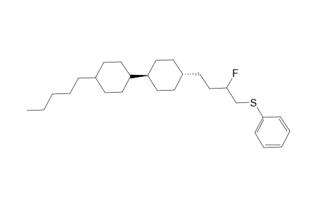 1-{trans-4-[3-Fluoro-4-(phenylthio)butyl]cyclohexyl}-trans-4-(pentyl)cyclohexane