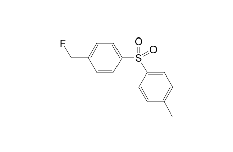 4-(fluoromethyl)phenyl 4-methylphenyl sulfone