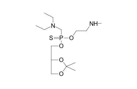 (1,2-O,O-ISOPROPYLIDENGLYCERO-3)-N-METHYL-BETA-AMINOETHYL(DIETHYLAMINOMETHYL)THIONOPHOSPHONATE