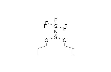 DIALLYL N-PENTAFLUOROSULPHANYLIMIDOSULPHITE