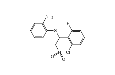 o-{[2-chloro-6-fluoro-alpha-(nitromethyl)benzyl]thio}aniline