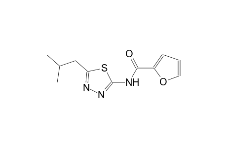 N-(5-isobutyl-1,3,4-thiadiazoil-2-yl)-2-furamide