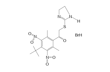 4'-tert-butyl-2',6'-dimethyl-3',5'-dinitro-2-[(2-imidazolin-2-yl)thio]acetophenone, monohydrobromide