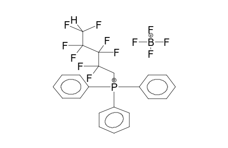 1,1,5-TRIHYDROOCTAFLUOROPENTYLTRIPHENYLPHOSPHONIUM TETRAFLUOROBORATE