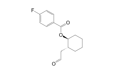 (1S,2R)-2-(2-oxoethyl)cyclohexyl 4-fluorobenzoate