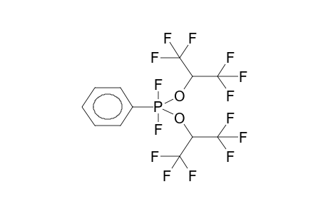 BIS(ALPHA-HYDROHEXAFLUOROISOPROPOXY)PHENYLDIFLUOROPHOSPHORANE