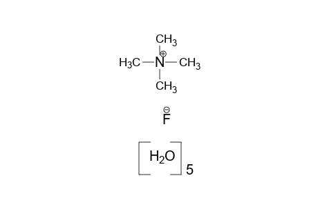 tetramethylammonium fluoride, pentahydrate