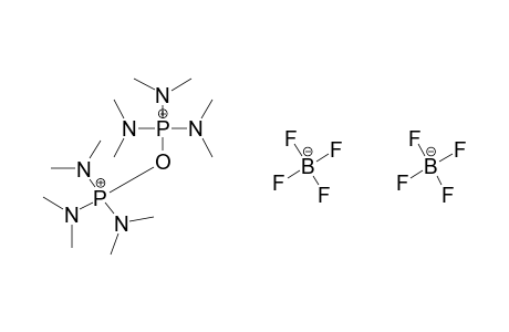 OXYBIS[HEXAKIS(DIMETHYLAMINO)PHOSPHONIUM] BIS(TETRAFLUORO-BORATE (1-)]