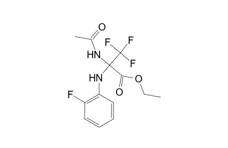 Ethyl 2-(acetylamino)-3,3,3-trifluoro-2-(2-fluoroanilino)propanoate