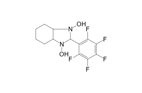 2-(2,3,4,5,6-pentafluorophenyl)hexahydro-1H-benzimidazole-1,3(2H)-diol