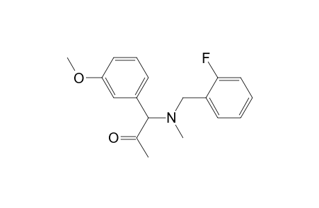 N-(2-Fluorobenzyl)-3-(3-methoxyphenyl)-3-methylamino-propan-2-one