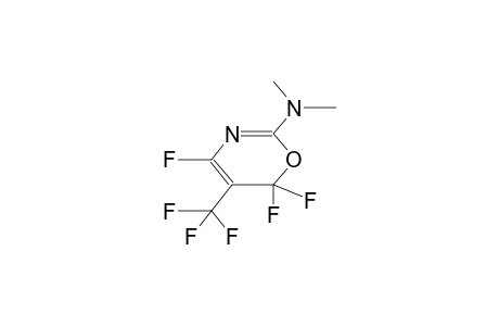2-DIMETHYLAMINO-4,6,6-TRIFLUORO-5-TRIFLUOROMETHYL-6H-1,3-OXAZINE