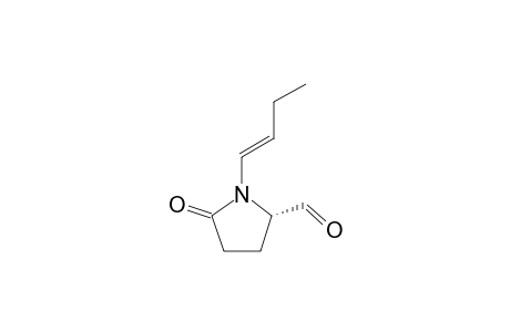 1-[(E)-but-1-enyl]-5-keto-pyrrolidine-2-carbaldehyde