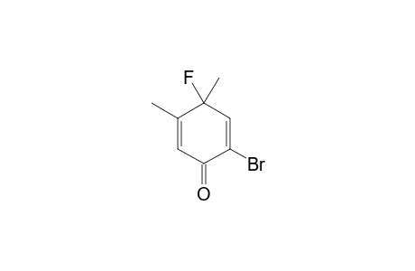 2-BROMO-4,5-DIMETHYL-4-FLUOROCYCLOHEXA-2,5-DIENONE