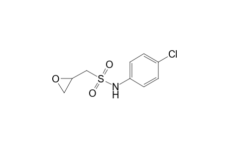 N-(4-CHLOROPHENYL)-2,3-EPOXYPROPANE-1-SULFONAMIDE
