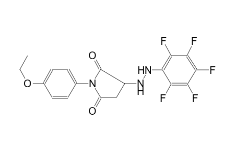 1-(4-ethoxyphenyl)-3-[2-(2,3,4,5,6-pentafluorophenyl)hydrazino]-2,5-pyrrolidinedione