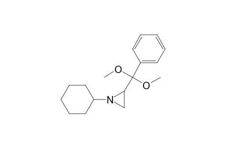 1-cyclohexyl-2-[dimethoxy(phenyl)methyl]aziridine