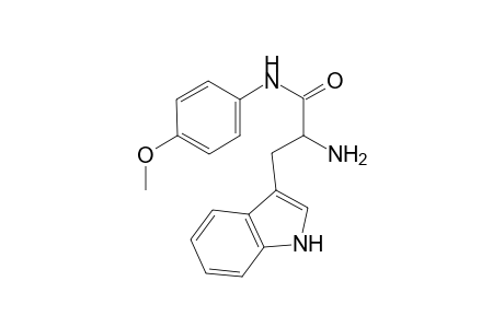 2-Amino-3-(1H-indol-3-yl)-N-(4-methoxy-phenyl)-propionamide