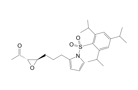 1-((2S*,3R*)-3-(3-(1-((2,4,6-Triisopropylphenyl)sulfonyl)-1H-pyrrol-2-yl)propyl)oxiran-2-yl)ethan-1-one