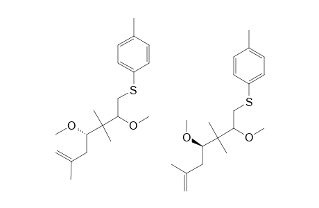 4,6-DIMETHOXY-2,5,5-TRIMETHYL-7-(PARA-TOLYLTHIO)-HEPT-1-ENE