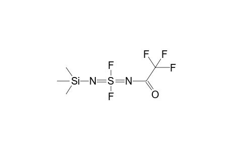 N-TRIMETHYLSILYL-N'-TRFLUOROACETYLSULPHURDIFLUORODIIMIDE