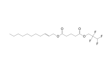 Glutaric acid, 2,2,3,3-tetrafluoropropyl undec-2-enyl ester