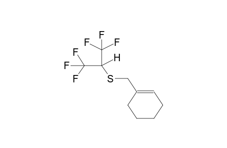 ALPHA-HYDROHEXAFLUOROISOPROPYL CYCLOHEXENYLMETHYL SULPHIDE