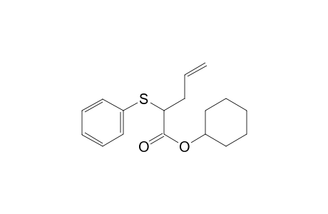 Cyclohexyl 2-(phenylthio)pent-4-enoate