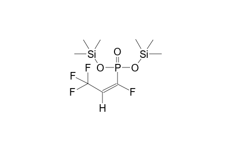 DI(TRIMETHYLSILYL) (Z)-1,3,3,3-TETRAFLUORO-1-PROPENYLPHOSPHONATE