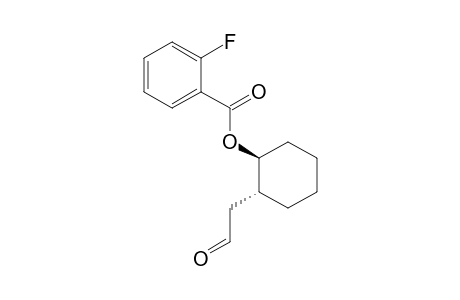 (1S,2R)-2-(2-oxoethyl)cyclohexyl 2-fluorobenzoate