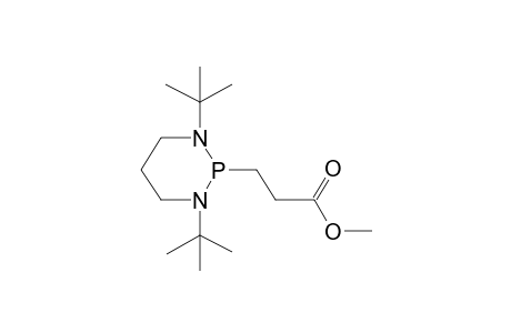 1,3-DI-TERT.-BUTYL-2-(3-CARBOMETHOXYETHYL)-1,3,2-DIAZAPHOSPHORINANE