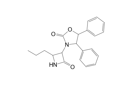2-Propyl-3-(2-oxo-4,5-diphenyloxazolidin-3-yl)-1-azacyclobutan-4-one