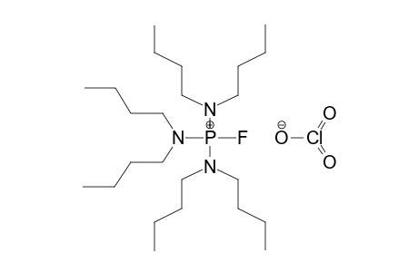 TRIS(DIBUTYLAMINO)FLUOROPHOSPHONIUM CHLORATE