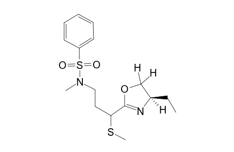 (4R)-2-[1-Methylthio-3-(N-benzenesulfonyl-N-methylamino)propyl]-4-ethyl-1,3-oxazoline