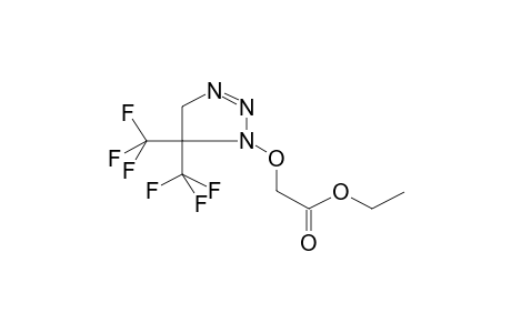 1-ETHOXYCARBONYLMETHOXY-5,5-BIS(TRIFLUOROMETHYL)-DELTA2-TRIAZOLINE-1,2,3