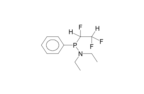 N,N-DIETHYL 1,2,2-TRIFLUOROETHYL(PHENYL)PHOSPHINOUS ACID AMIDE