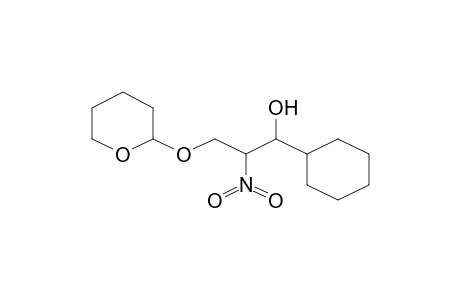 1-Cyclohexyl-2-nitro-3-(tetrahydro-2H-pyran-2-yloxy)-1-propanol