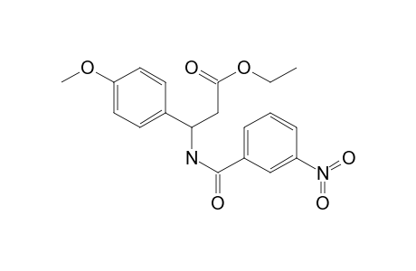 3-(4-Methoxyphenyl)-3-[[(3-nitrophenyl)-oxomethyl]amino]propanoic acid ethyl ester