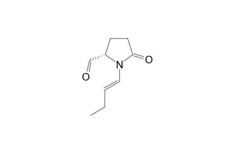 1-[(E)-but-1-enyl]-5-keto-pyrrolidine-2-carbaldehyde